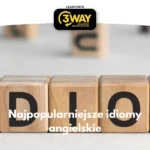 Najpopularniejsze idiomy angielskie