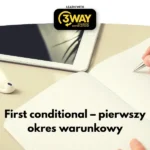 First conditional