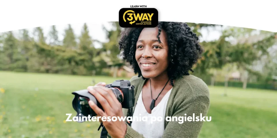 Zainteresowania po angielsku